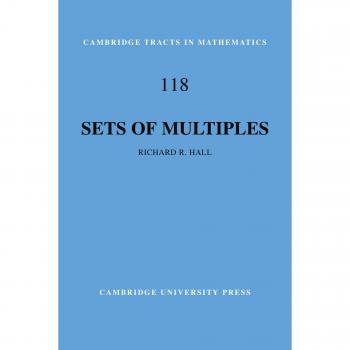 Conjuntos de Múltiplos (Tractados de Cambridge en Matemáticas, Volumen 118) - Edición en Rústica