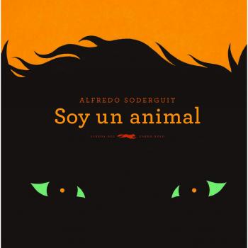 Soy un animal - Alfredo Soderguit