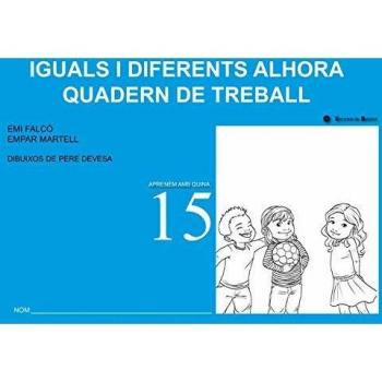 Iguals i diferents alhora. Quadern de treball