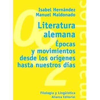 Literatura alemana: Épocas y movimientos desde los orígenes hasta nuestros días