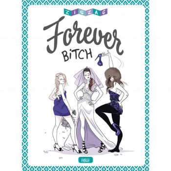 Forever Bitch