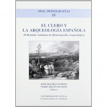 El Clero y la Arqueología española: