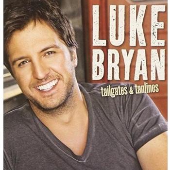 Tailgates & Tanlines - Luke Bryan's Country Music Album