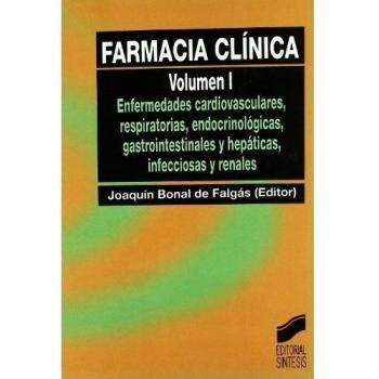 Farmacia Clínica. Vol. I
