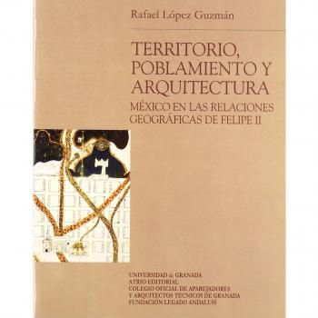 TERRITORIO, POBLAMIENTO Y ARQUITECTURA