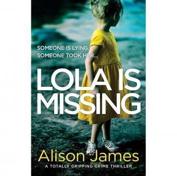 Crime Thriller Collection: The Lying Kind & Lola Is Missing