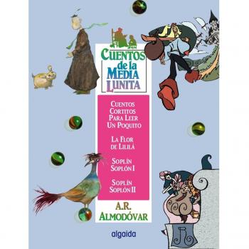 Cuentos de la media lunita volumen 15: Volumen XV - Antonio Rodríguez Almodóvar