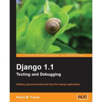 Guía de Pruebas y Depuración de Django 1.1