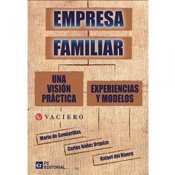 Empresa Familiar. Una visión práctica