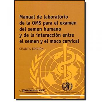 Manual de laboratorio de la oms para el examen del semen humano