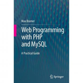 Web Programming with PHP and MySQL: A Practical Guide