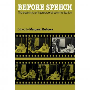 Antes del Discurso: El Comienzo de la Comunicación Interpersonal