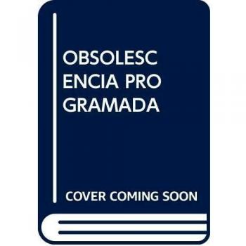 Obsolescencia Programada