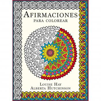 Afirmaciones para colorear - Hay, Louise/hutchinson, Alberta