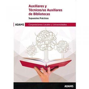 Supuestos Prácticos Auxiliares y Técnicos Auxiliares de Bibliotecas