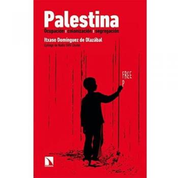 Palestina: Ocupación, colonización, segregación: 878