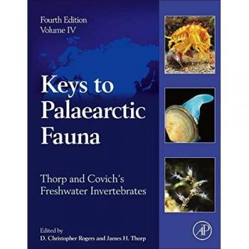 Thorp and Covich's Freshwater Invertebrates: Volume 4: Keys to Palaearctic Fauna