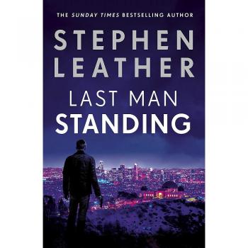 Thriller Explosivo El Último Hombre en Pie de Stephen Leather - Serie Matt Standing
