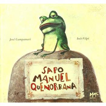 Sapo Manuel Quenonarra - Jose Campanari