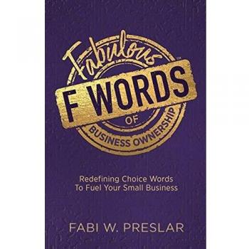 Palabras Fabulosas para la Propiedad Empresarial: Redefiniendo Términos Clave para Impulsar Tu Pequeña Empresa (Tapa Blanda)