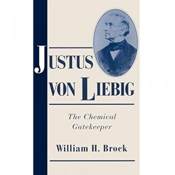 Biografía Científica: Justus von Liebig - El Guardián Químico (Cambridge Science Biographies)