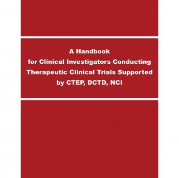 Manual para Investigadores Clínicos en Ensayos Terapéuticos Respaldados por CTEP, DCTD y NCI