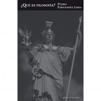 ¿Qué Es Filosofía: Prólogo a veintiséis siglos de historia