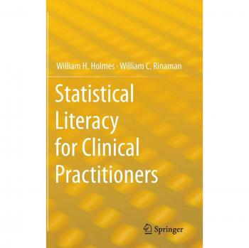 Clinical Practitioners' Guide to Statistical Literacy