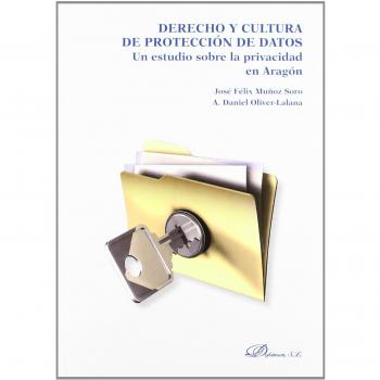 Derecho Y Cultura De Protección De Datos