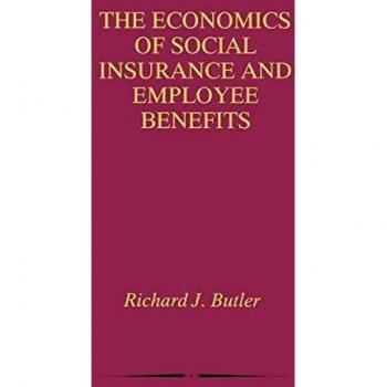 Social Insurance and Employee Benefits Economics Guidebook