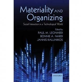 Materiality and Organizing: Social Interaction in a Technological World