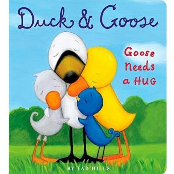 Duck & Goose: Goose Needs a Hug - Children's Picture Book by Tad Hills