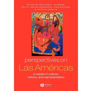 Perspectives on Las Americas: A Reader in Culture, History, and Representation