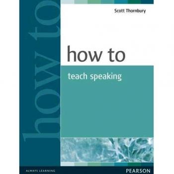How to Teach Speaking