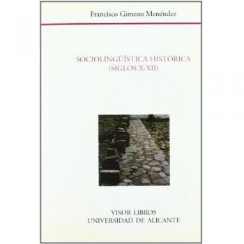 SOCIOLINGUISTICA HISTORICA SIGLOS X-XII