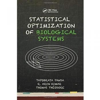 Statistical Optimization of Biological Systems