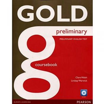 Gold Preliminary Coursebook with CD-ROM Pack
