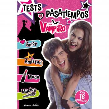 Chica Vampiro. Tests y pasatiempos - Chica Vampiro