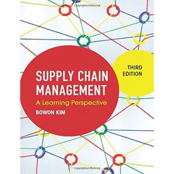 Supply Chain Management: An Educational Approach - Cambridge University Press Edition