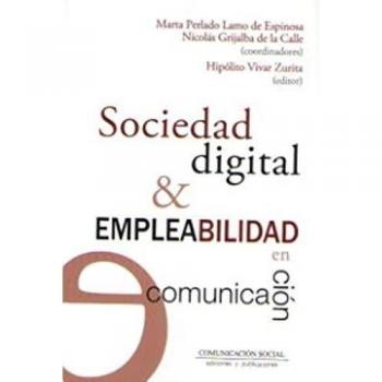 Sociedad digital y empleabilidad en comunicación: 81