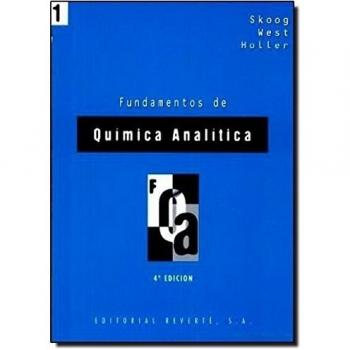 Fundamentos de química analítica. 4a. ed. Vol. I