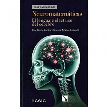 NEUROMATMÁTICAS, EL LENGUAJE ELÉCTRICO: 78