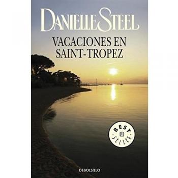 Vacaciones en Saint-Tropez - Steel Danielle