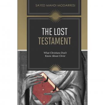 El Testamento Perdido: Lo que los Cristianos No Saben sobre Jesús