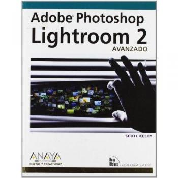 Adobe Photoshop Lightroom 2. Avanzado
