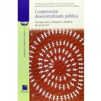 Cooperación descentralizada pública: Introducción, enfoques y ámbitos de actuación: 12