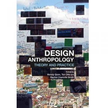 Design Anthropology: Theory and Practice Guidebook