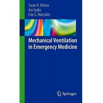 Mechanical Ventilation in Emergency Medicine