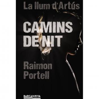 Camins de nit - Raimon Portell