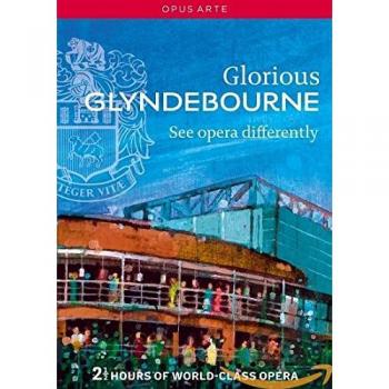 Glorious Glyndebourne Concert Performance DVD